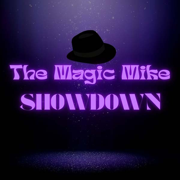 The Magic Mike Showdown